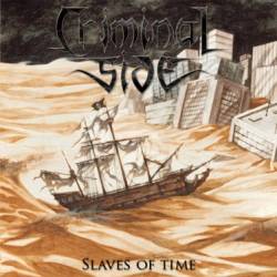 Criminal Side : Slaves of Time